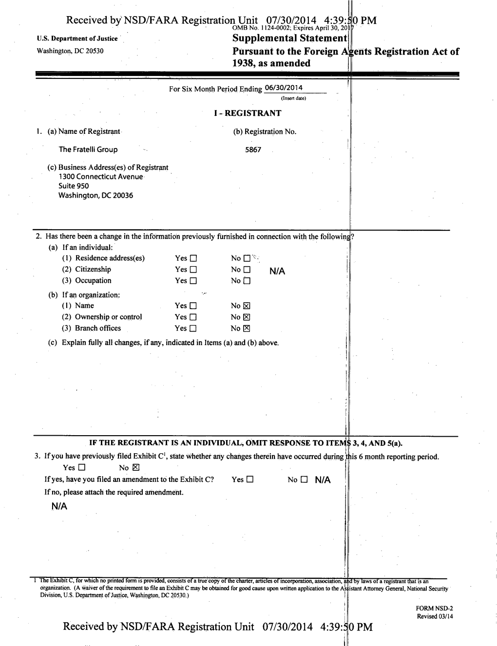 Received Bynsd/FARA Registration Unit 07/30/2014 4:39:30 PM OMB No