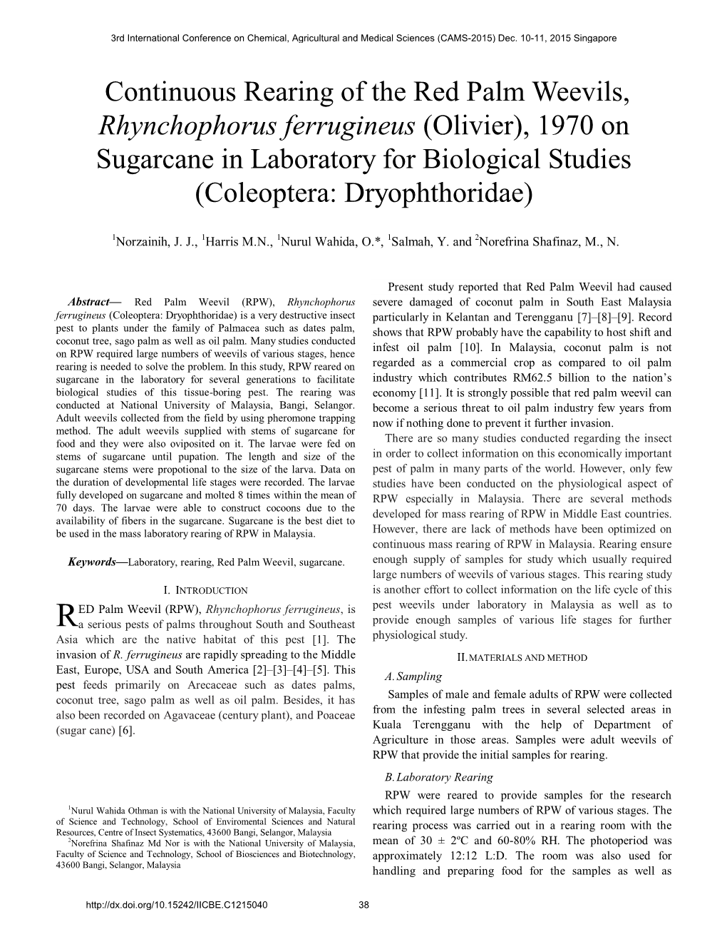 Continuous Rearing of the Red Palm Weevils, Rhynchophorus Ferrugineus (Olivier), 1970 on Sugarcane in Laboratory for Biological Studies (Coleoptera: Dryophthoridae)