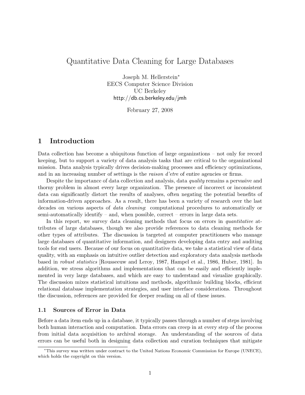 Quantitative Data Cleaning for Large Databases