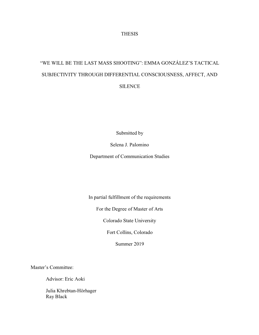 “We Will Be the Last Mass Shooting”: Emma González's Tactical Subjectivity Through Differential Consciousness