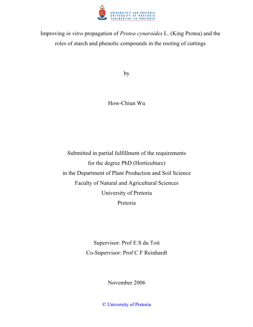 Improving in Vitro Propagation of Protea Cynaroides L. (King Protea) and the Roles of Starch and Phenolic Compounds in the Rooting of Cuttings