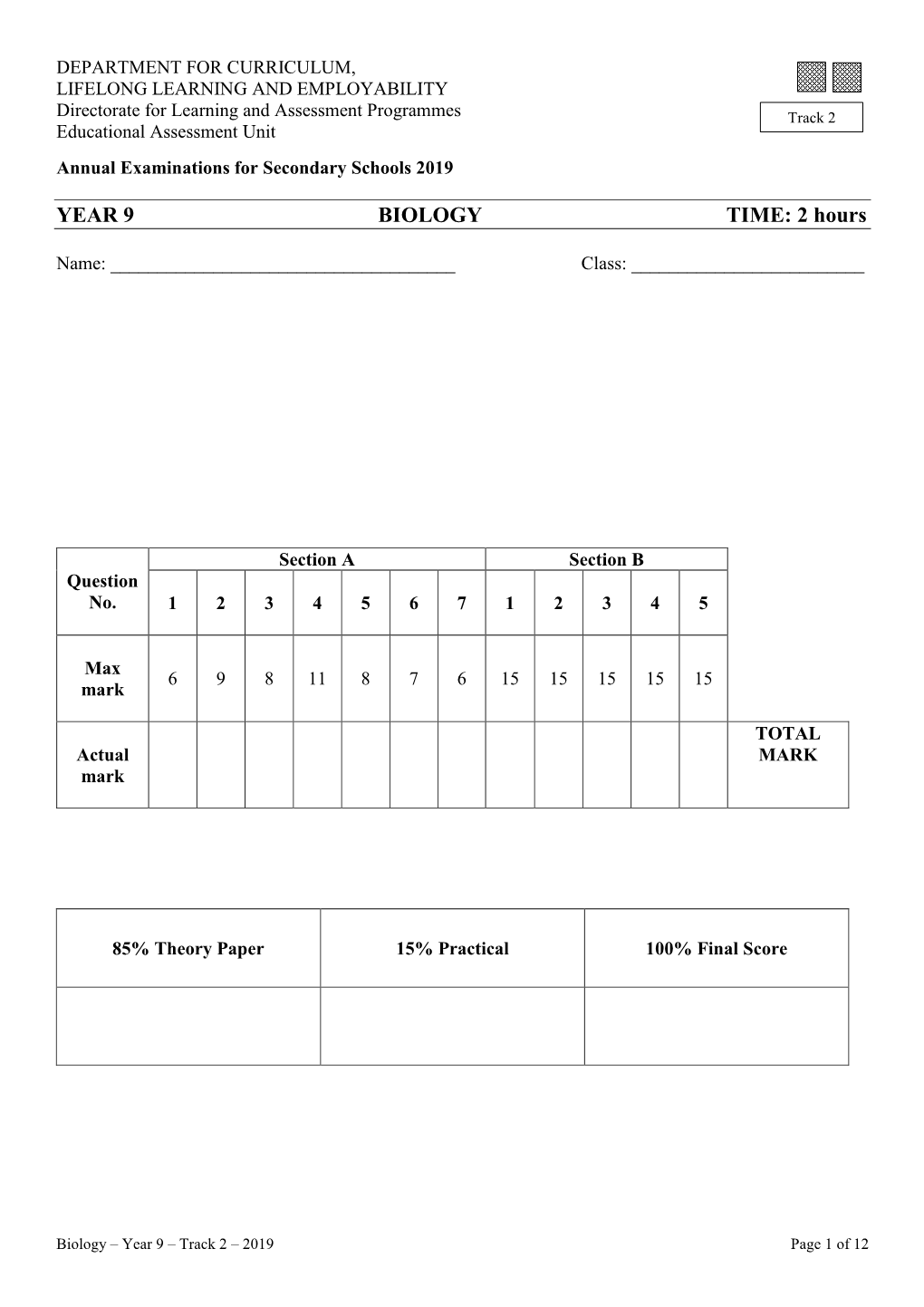 YEAR 9 BIOLOGY TIME: 2 Hours