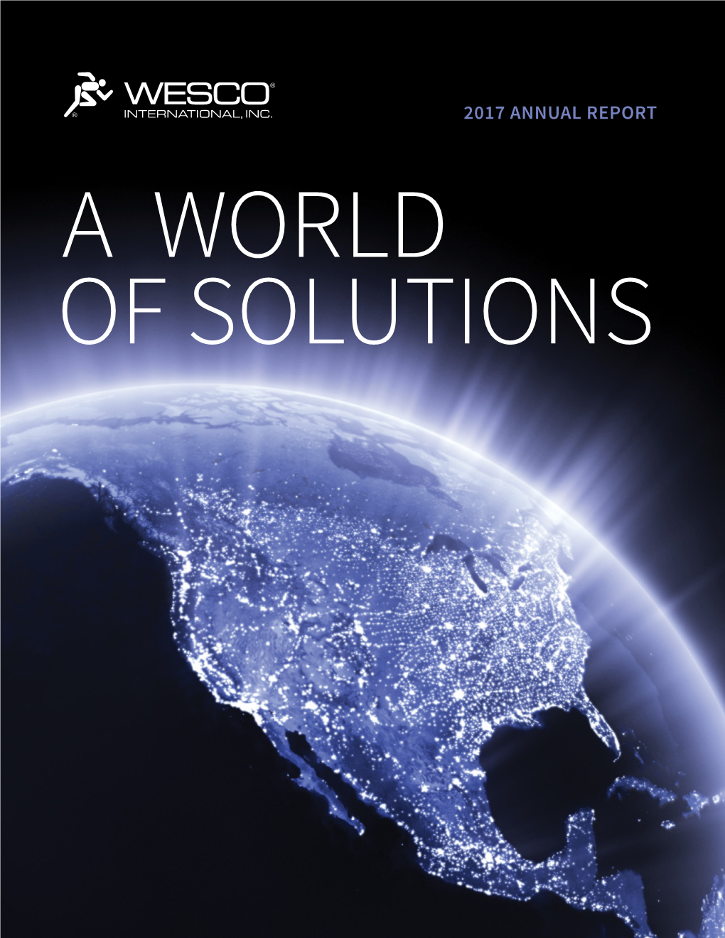 WESCO International, Inc. 2017 Annual Report
