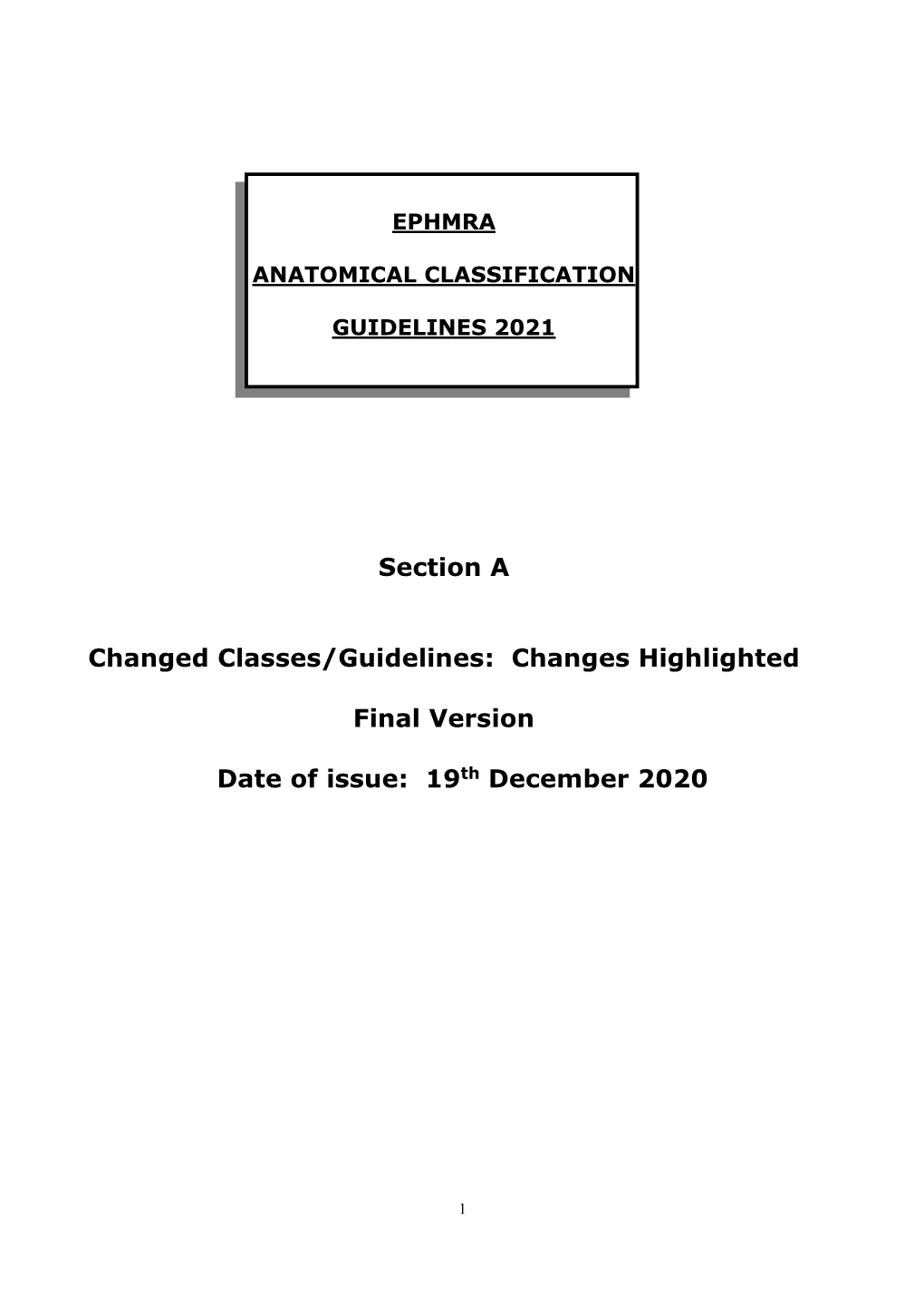 Changes Highlighted Final Version Date of Issue