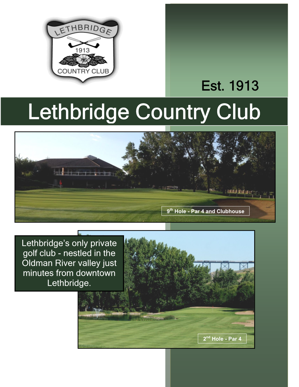 A Lethbridge Country Club Membership Has Its Privileges!