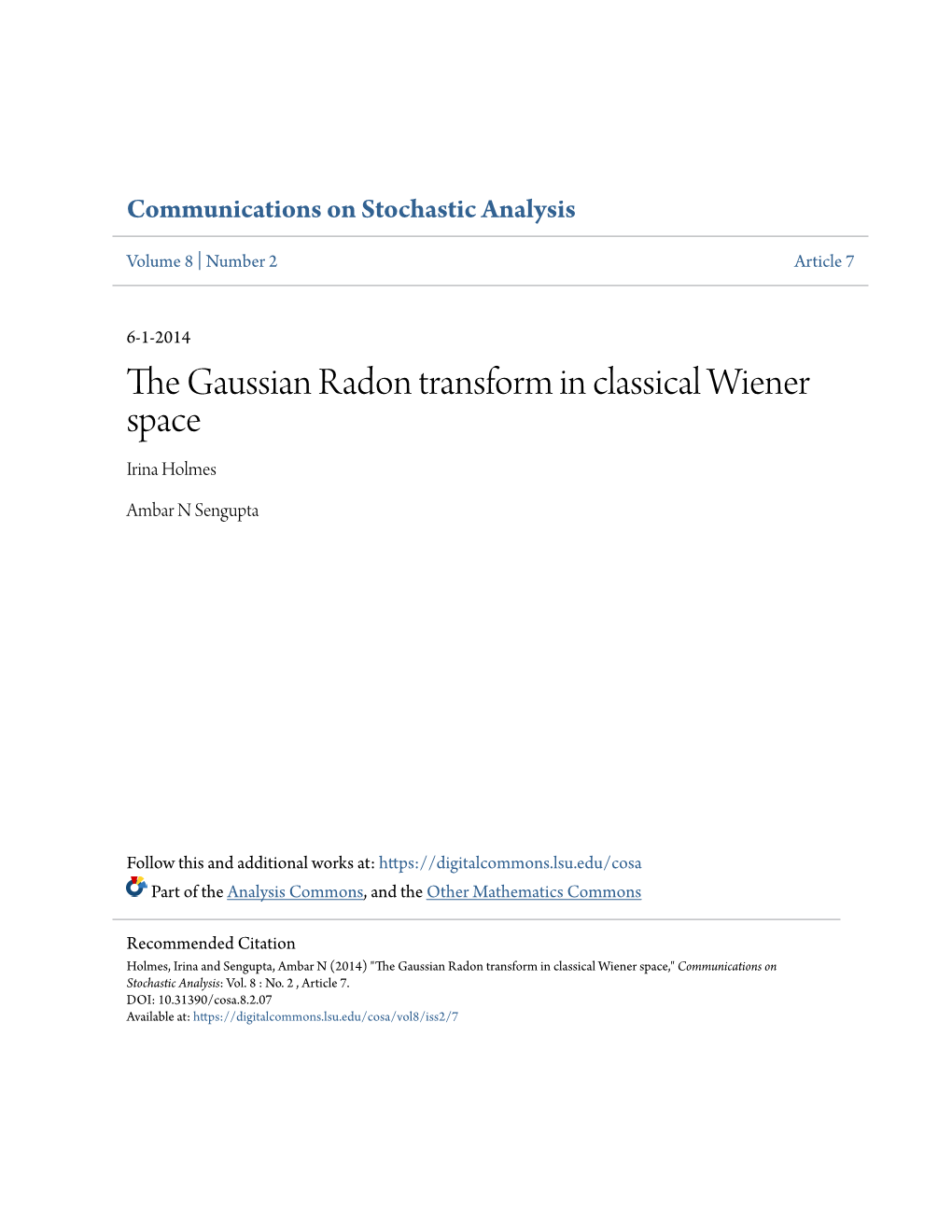 The Gaussian Radon Transform in Classical Wiener Space*