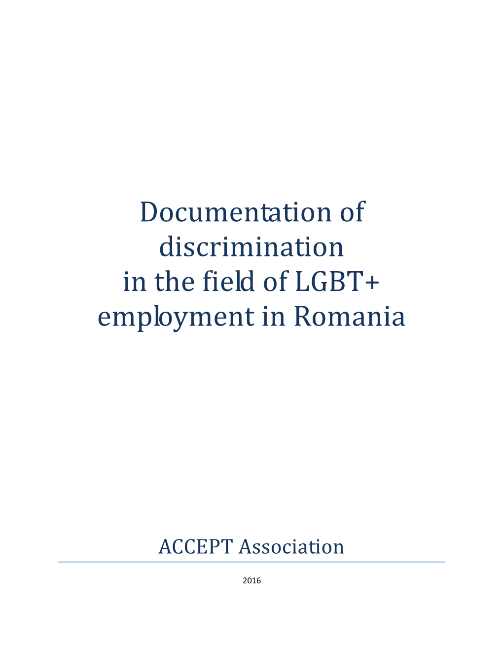 Documentation of Discrimination in the Field of LGBT+ Employment in Romania