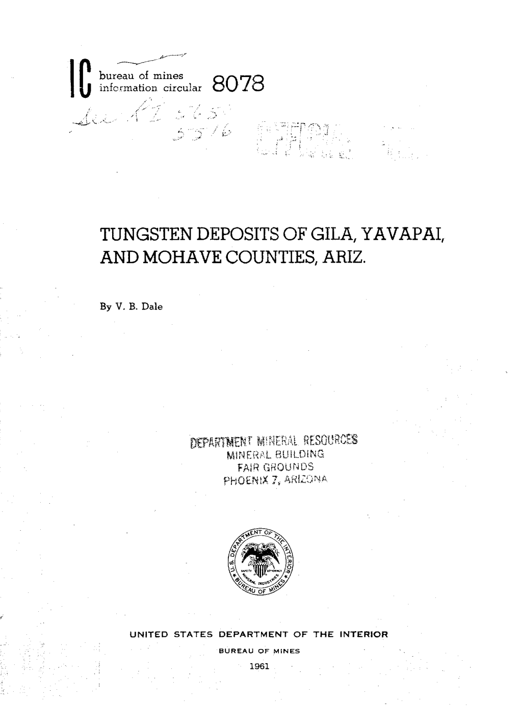 Tungsten Deposits of Gila, Yavapai, and Mohave Counties, Arizona I.C