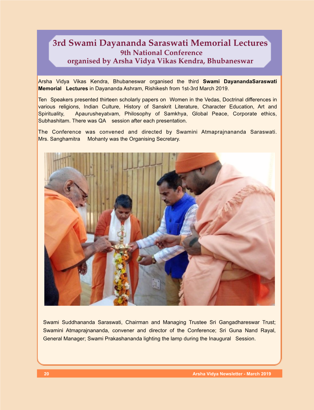 3Rd Swami Dayananda Saraswati Memorial Lectures 9Th National Conference Organised by Arsha Vidya Vikas Kendra, Bhubaneswar