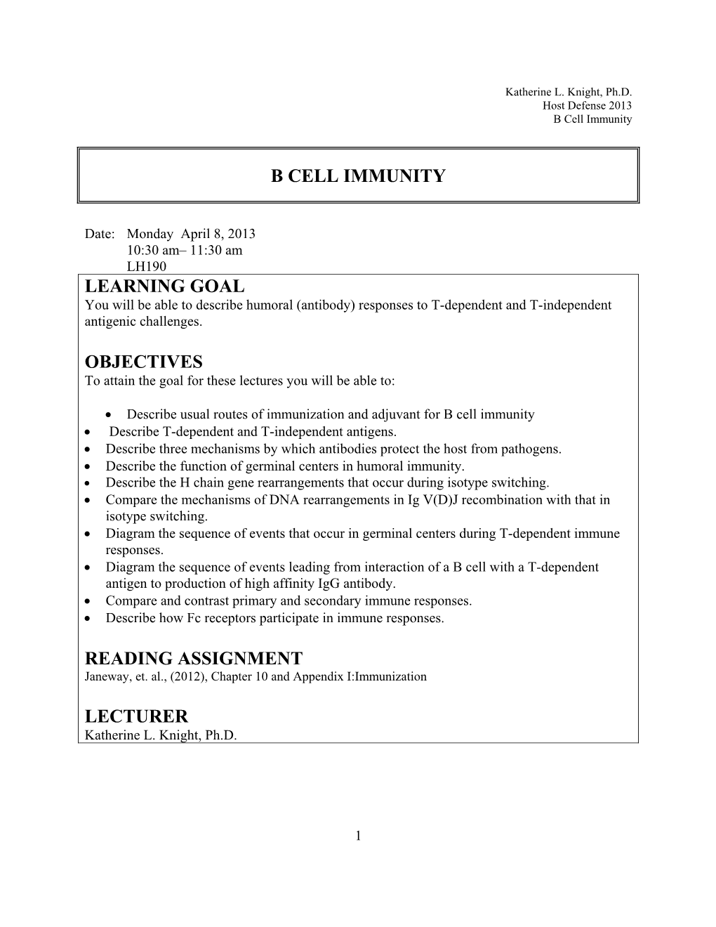 B Cell Immunity Learning Goal Objectives Reading