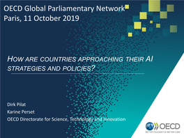 How Are Countries Approaching Their Ai Strategies and Policies?