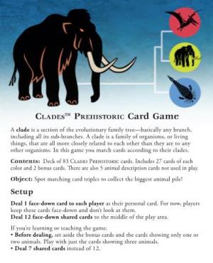 Clades™ Prehistoric Card Game a Clade Is a Section of the Evolutionary Family Tree­—Basically Any Branch, Including All Its Sub-Branches