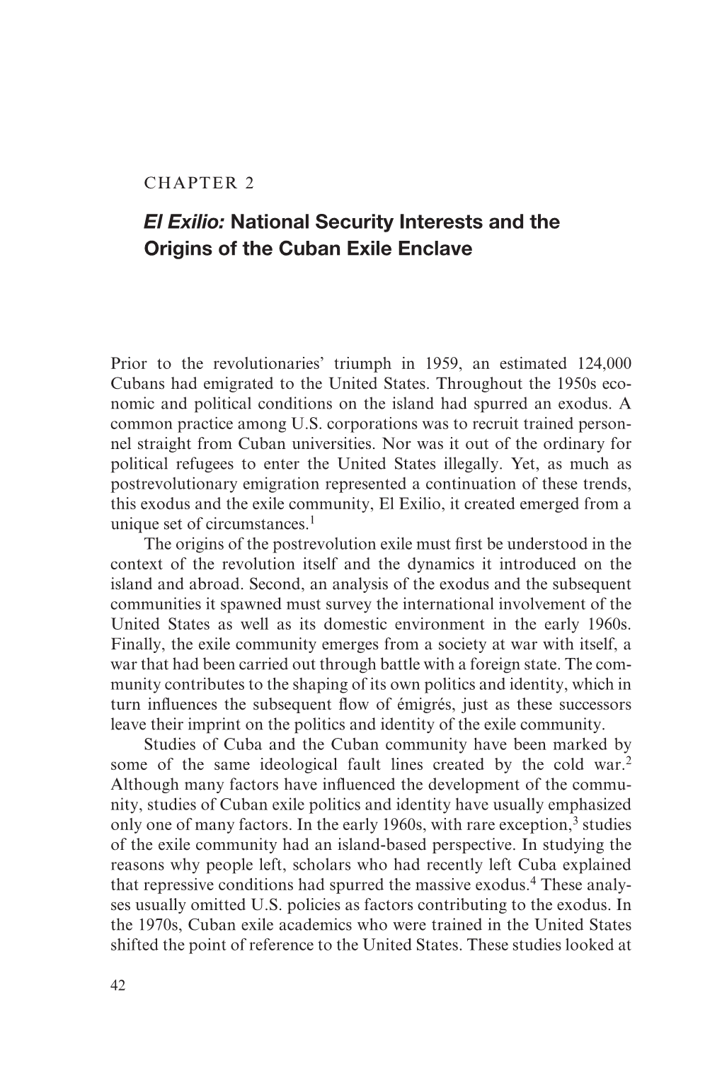 El Exilio: National Security Interests and the Origins of the Cuban Exile Enclave