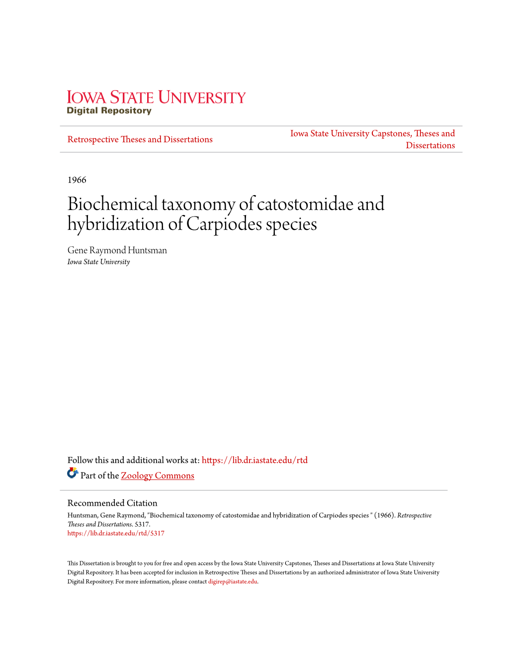 Biochemical Taxonomy of Catostomidae and Hybridization of Carpiodes Species Gene Raymond Huntsman Iowa State University