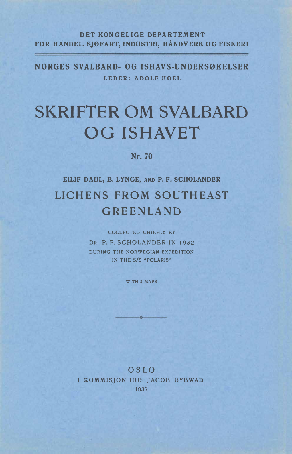 Skrifter Om Svalbard Og Ishavet