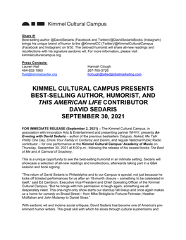 Kimmel Cultural Campus Presents Best-Selling Author, Humorist, and This American Life Contributor David Sedaris September 30, 2021