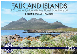 FALKLAND ISLANDS a Circumnavigation with Blue Planet Expeditions Ltd