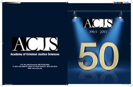 The History of the Academy of Criminal Justice Sciences (ACJS): Celebrating 50 Years, 1963-2013