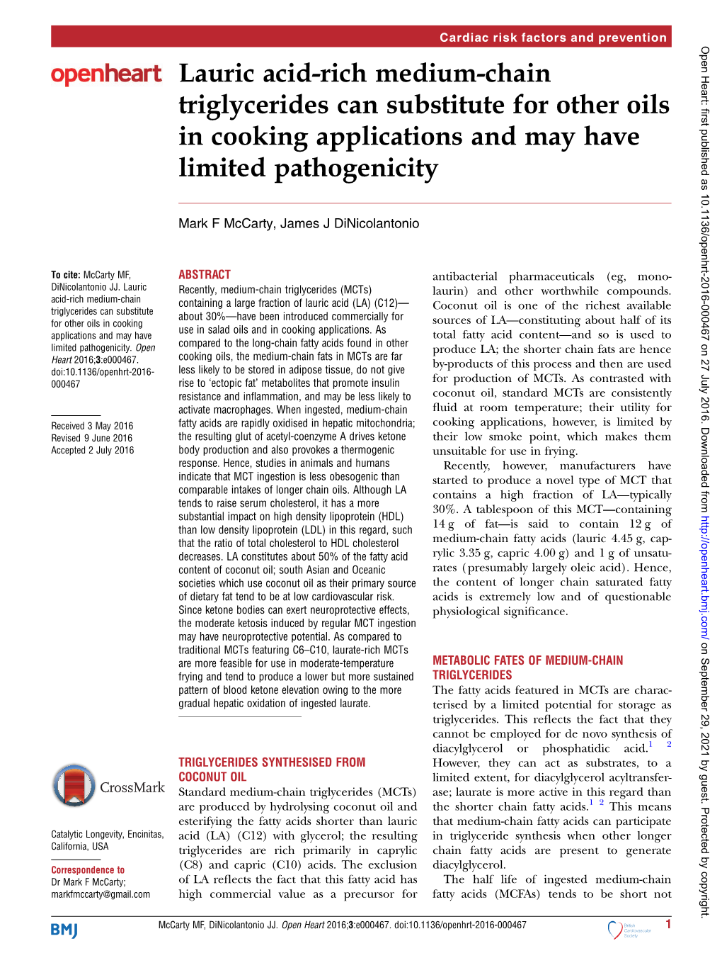 Lauric Acid-Rich Medium-Chain Triglycerides Can Substitute for Other Oils in Cooking Applications and May Have Limited Pathogenicity