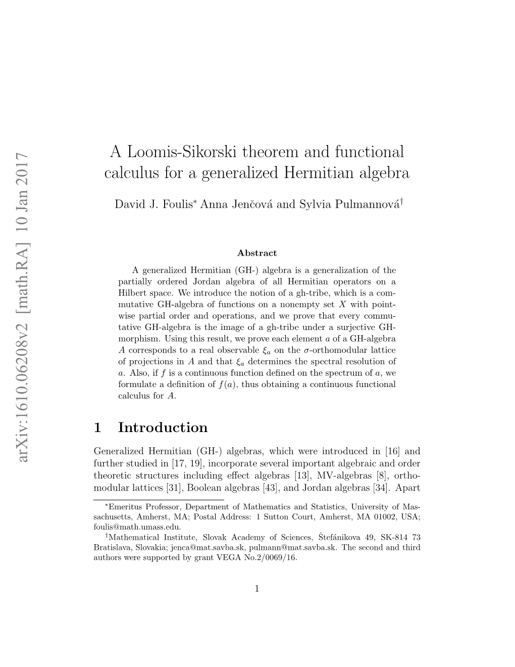 A Loomis-Sikorski Theorem and Functional Calculus for A