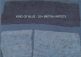 Kind of Blue - 20+ British Artists