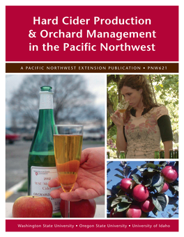 Hard Cider Production & Orchard Management in the Pacific Northwest