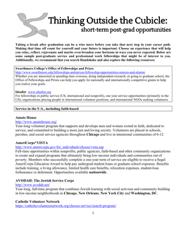 Thinking Outside the Cubicle: Short-Term Post-Grad Opportunities