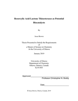 Resorcylic Acid Lactone Thioesterases As Potential Biocatalysts