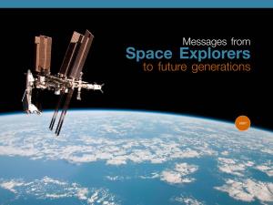 Messages from Space Explorers to Future Generations