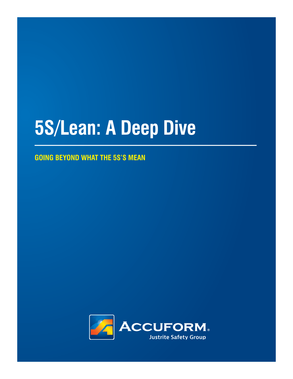 5S/Lean: a Deep Dive