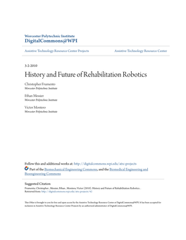 History and Future of Rehabilitation Robotics Christopher Frumento Worcester Polytechnic Institute