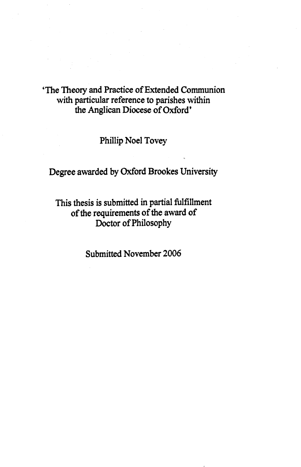 'The Theory and Practice of Extended Communion with Particular Reference to Parishes Within the Anglican Diocese of Oxford'