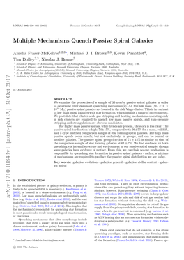 Multiple Mechanisms Quench Passive Spiral Galaxies