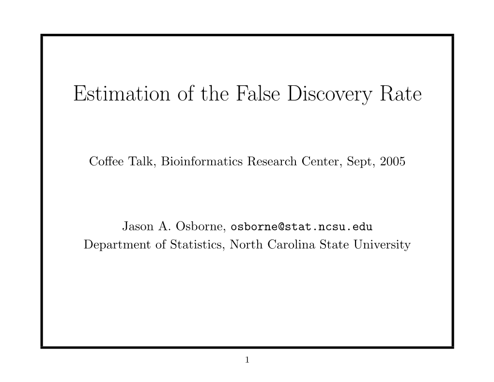 Estimation of the False Discovery Rate