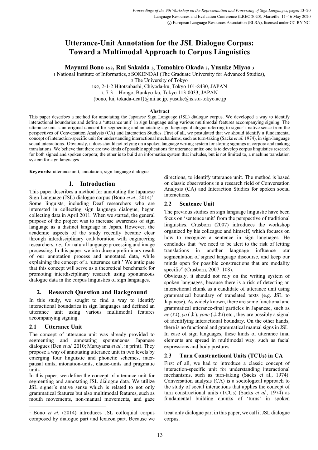 Utterance-Unit Annotation for the JSL Dialogue Corpus: Toward a Multimodal Approach to Corpus Linguistics