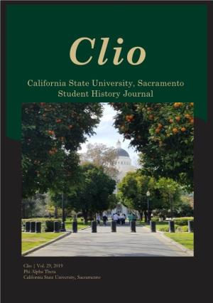 Clio 2019 Was Funded in Part by the College of Arts & Letters’ Student- Faculty Collaboration Grant