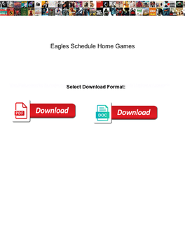 Eagles Schedule Home Games