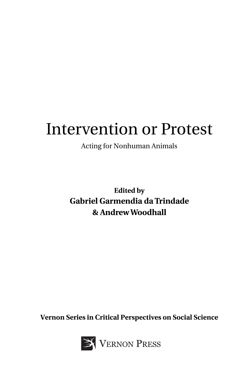 Intervention Or Protest Acting for Nonhuman Animals