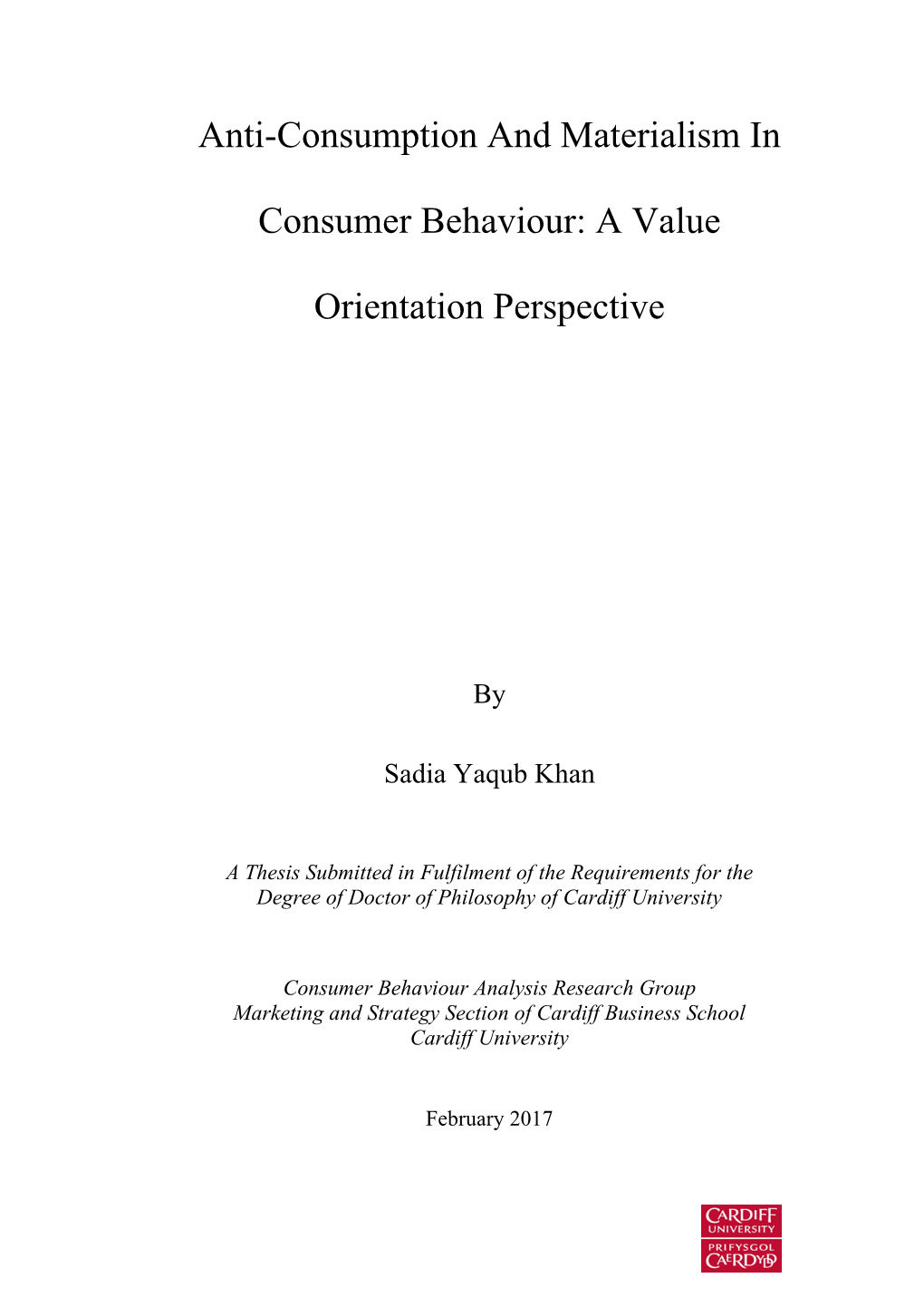 Anti-Consumption and Materialism in Consumer Behaviour: a Value