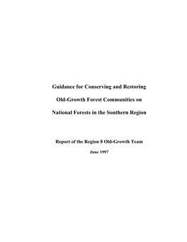 Southern Region Old Growth Report