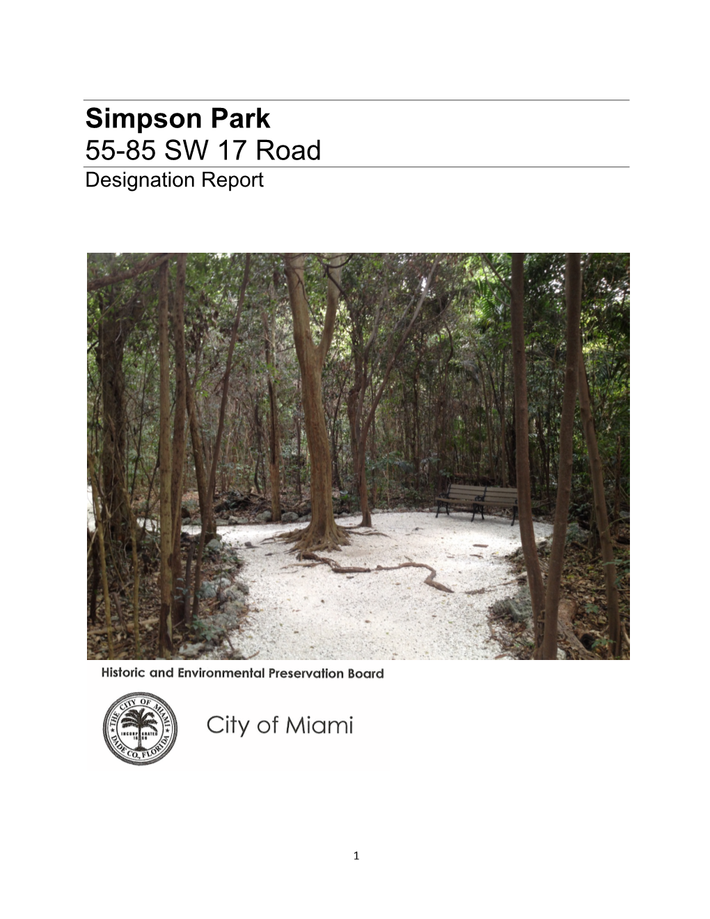 Simpson Park 55-85 SW 17 Road Designation Report