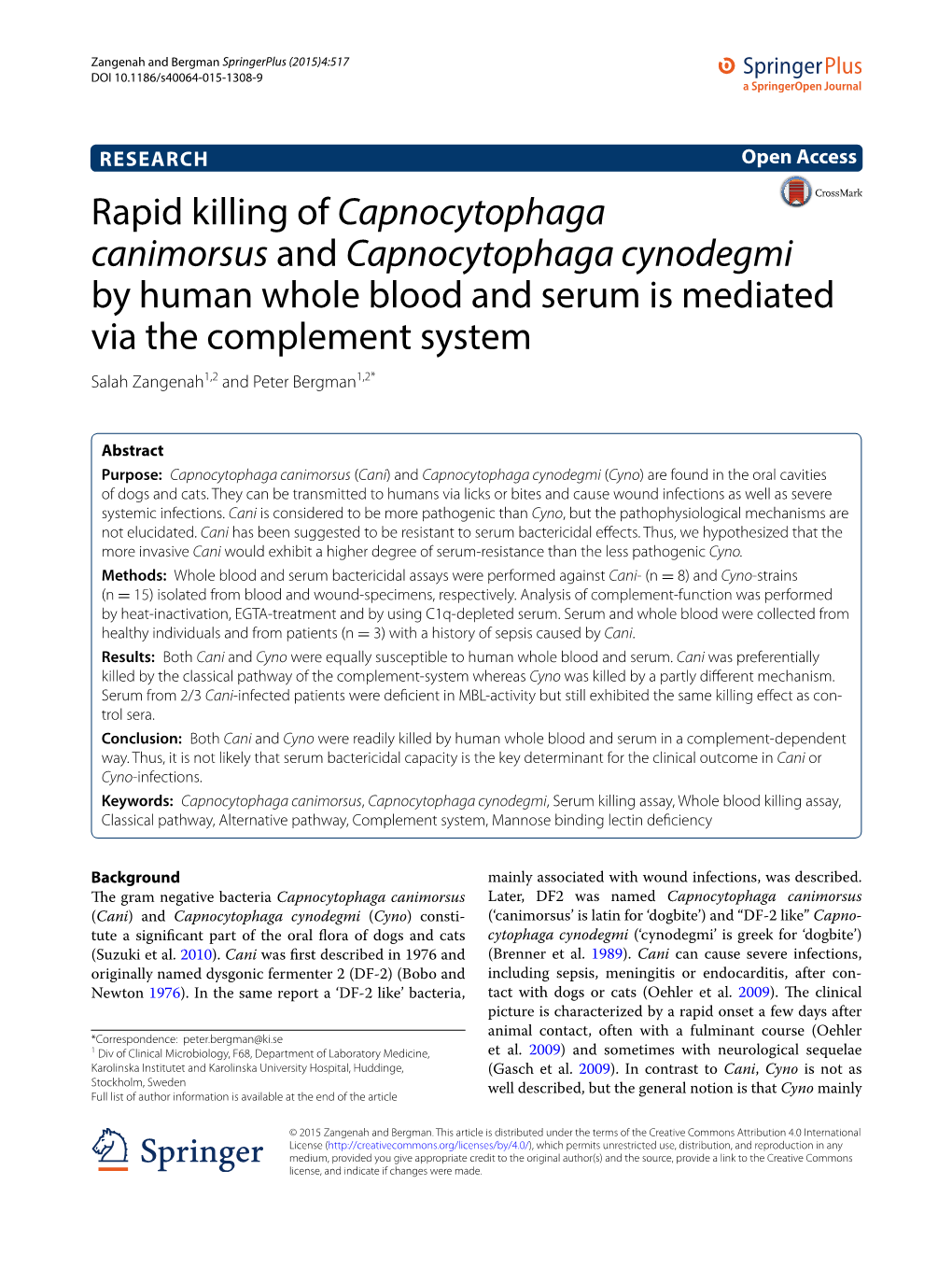 Rapid Killing of Capnocytophaga Canimorsus and Capnocytophaga Cynodegmi by Human Whole Blood and Serum Is Mediated Via the Compl