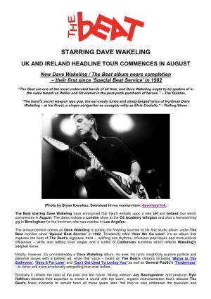Starring Dave Wakeling Uk and Ireland Headline Tour Commences in August
