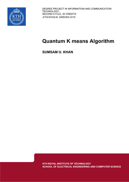 Quantum K Means Algorithm