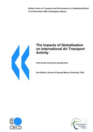 The Impacts of Globalisation on International Air Transport Activity