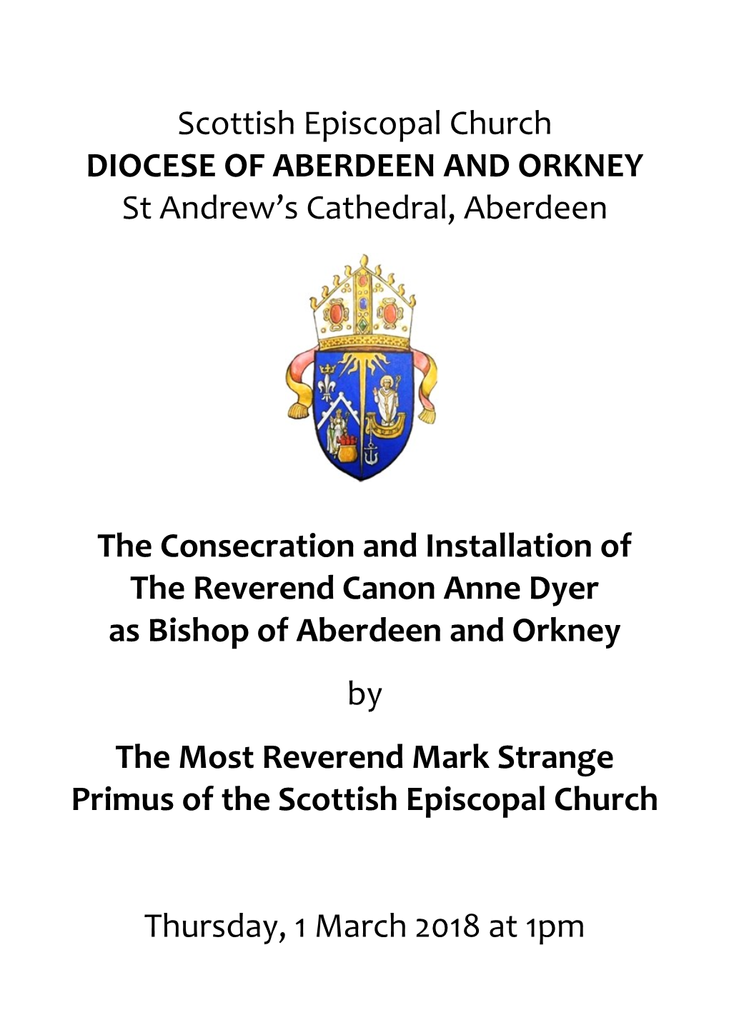 Scottish Episcopal Church DIOCESE of ABERDEEN and ORKNEY St Andrew’S Cathedral, Aberdeen