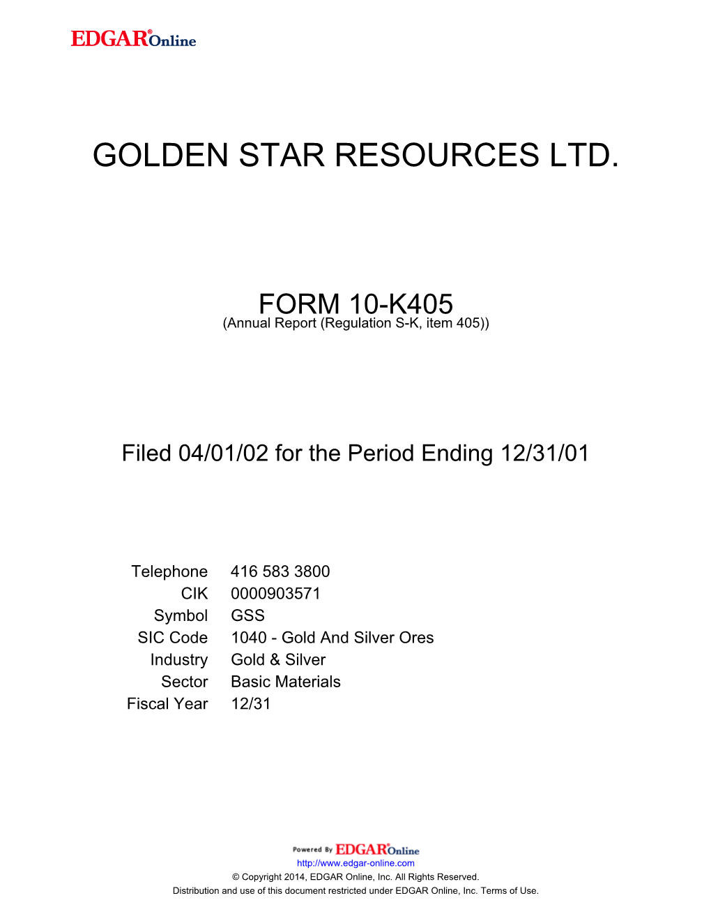 Golden Star Resources Ltd