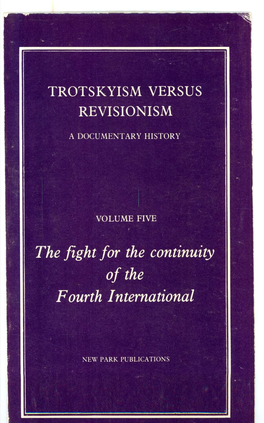 Volume 5: the Fight for the Continuity of the Fourth International