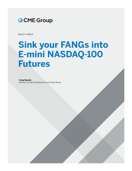 Sink Your Fangs Into E-Mini NASDAQ-100 Futures