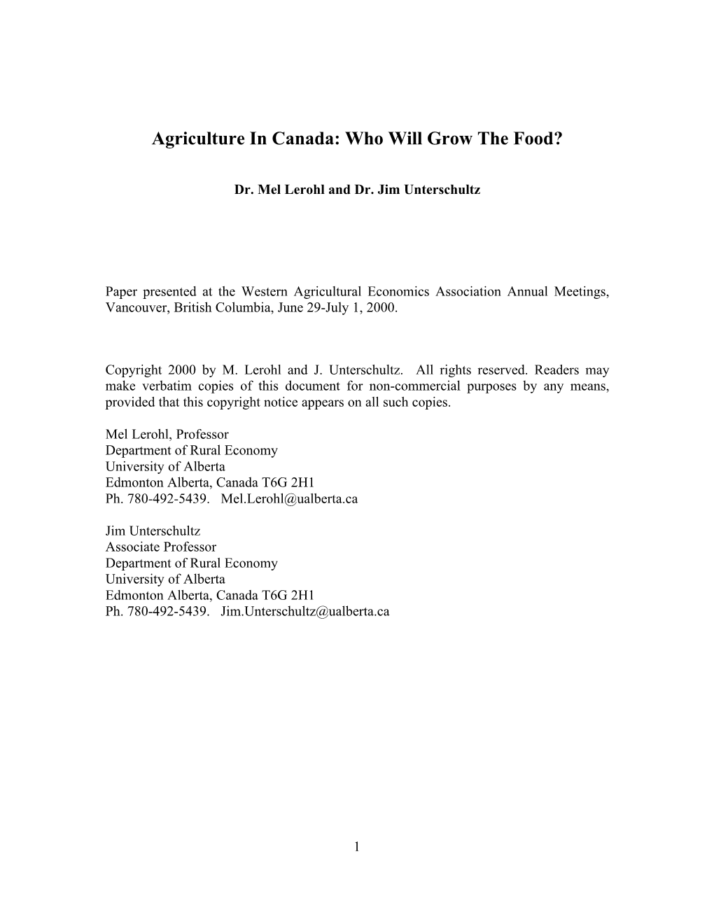 Agriculture in Canada: Who Will Grow the Food?